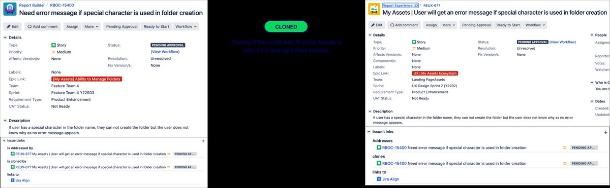 Dual-Agile ticket cloning — Dev story cloned to UX board, bridging the two tracks